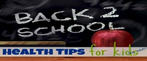 Back to School Health Tips