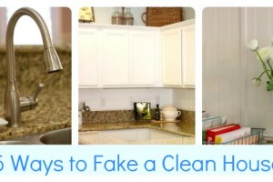 5 Ways to Fake a Clean House