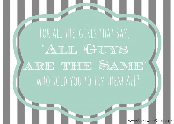 all guys are the same