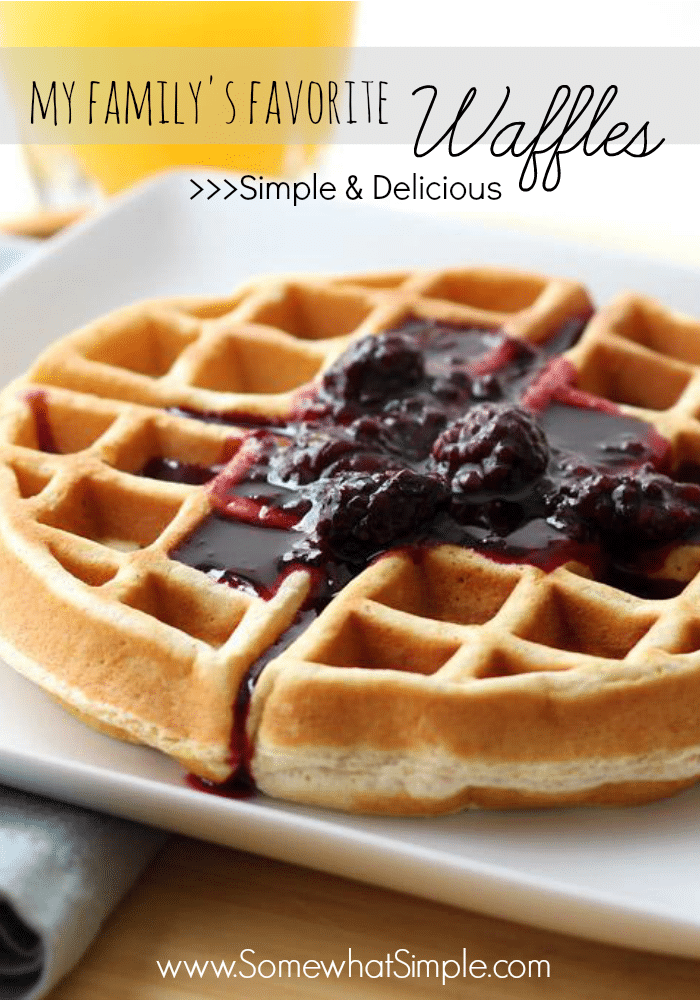 Simply Delicious Waffles Recipe - Somewhat Simple