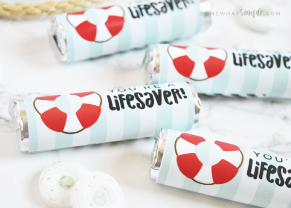 You're A Lifesaver Printables - Somewhat Simple Printables