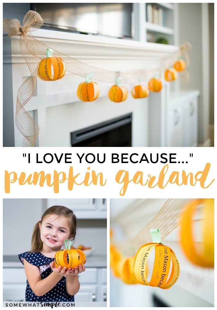 Not all Halloween and Fall decorations have to be scary! This fall garland is a cute decoration that the whole family can help create! Write down things you love about someone special and then hang the pumpkin garland where everyone can enjoy it. #FallDecorations #FallGarland #fallpumpkingarland #diyfalldecor #easyfalldecoridea via @somewhatsimple