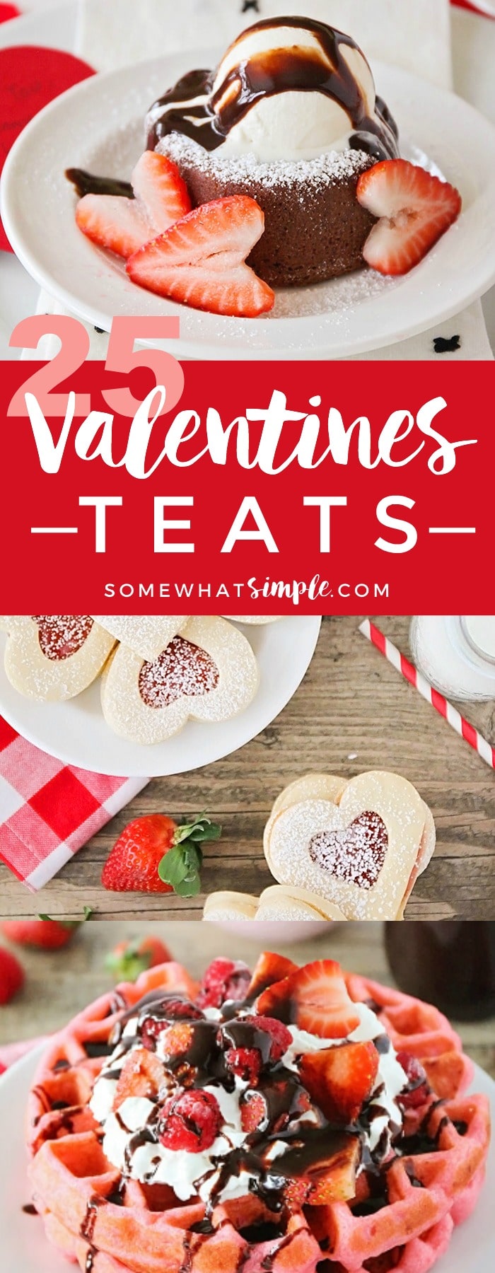 Nothing says, "I love you" like a delicious treat to eat! Here are 25 of our favorite Valentines Treats!  via @somewhatsimple