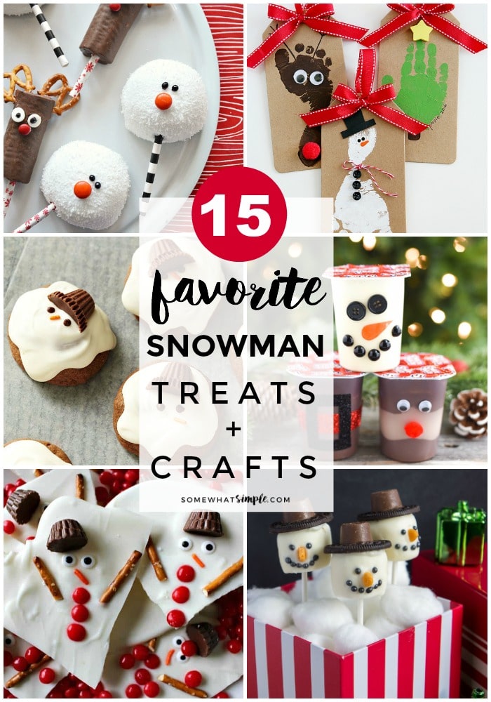 Favorite Snowman Treats and Crafts