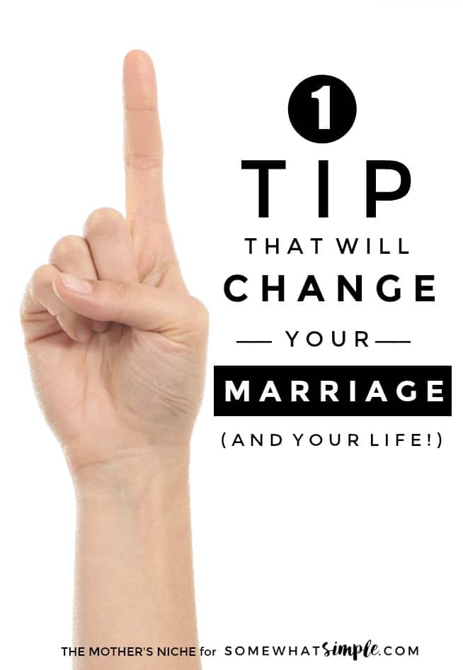 Marriage is the hardest work you will ever love! This marriage tip will help you rethink the way you treat your spouse and inspire you to do a little better! via @somewhatsimple