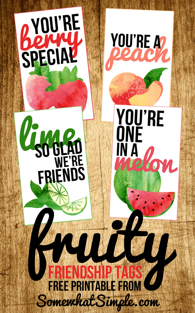 Fruit Friendship Gift Tags Free Printable - Somewhat Simple