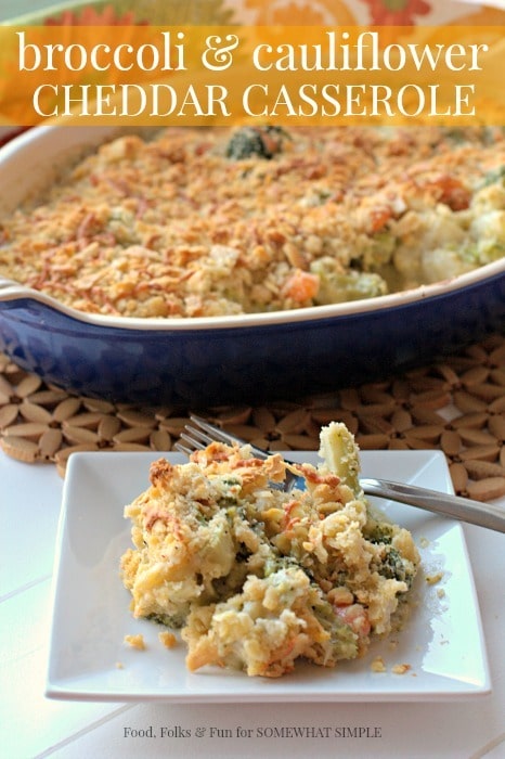 Broccoli & Cauliflower Cheddar Casserole Recipe