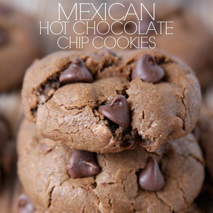 Mexican Hot Chocolate Chip Cookies Somewhat Simple