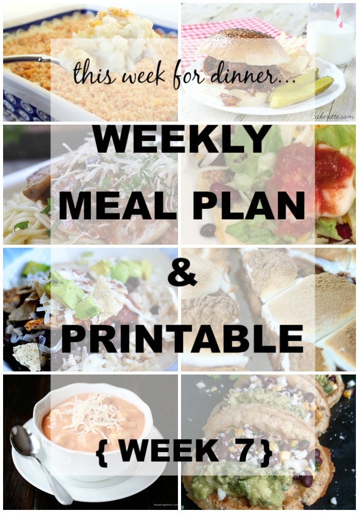 Weekly Meal Plan and Printable - Awesome easy recipe for the entire week! We even have dessert! 