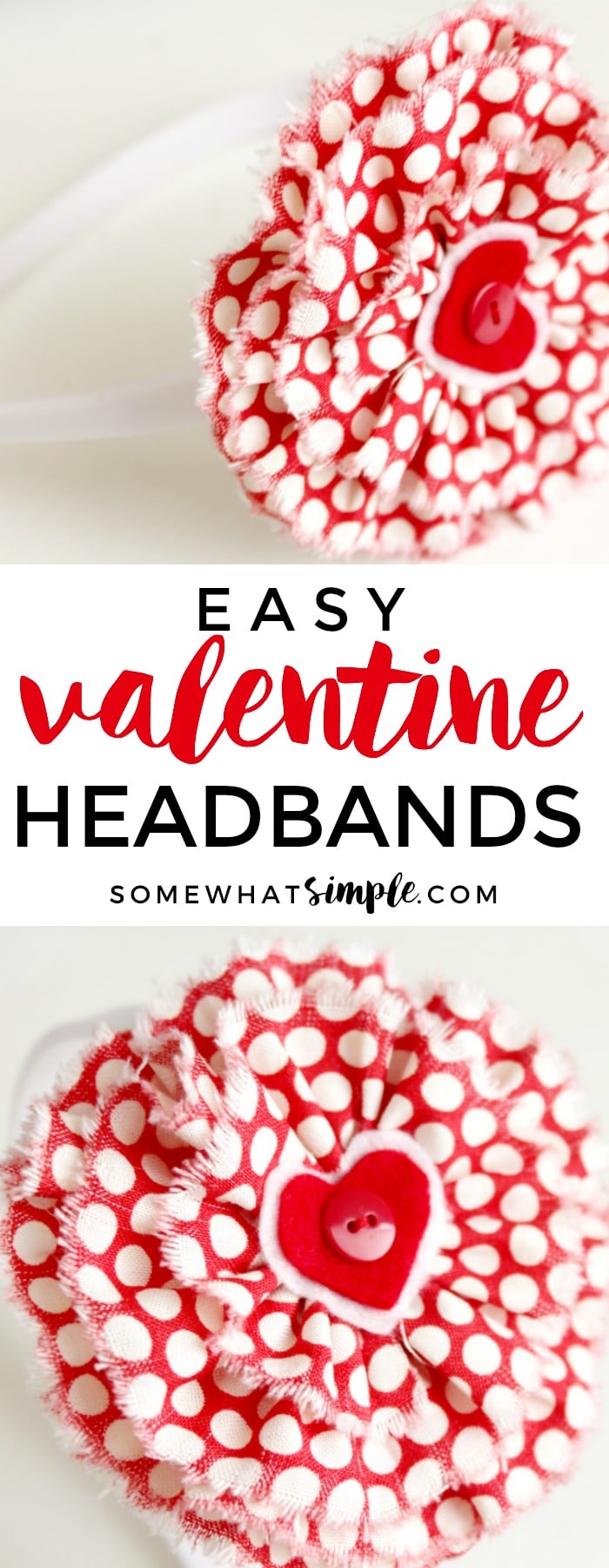How to make easy fabric flowers and turn them into the cutest Valentine's Day Headband!