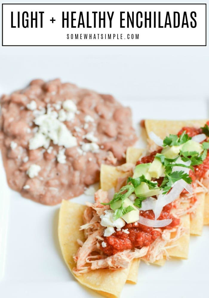 When you're short on time but craving homemade Mexican food, these delicious + healthy enchiladas are an easy option that taste amazing! #enchiladas #enchiladarecipes #healthy #easydinner #mexicanfood via @somewhatsimple