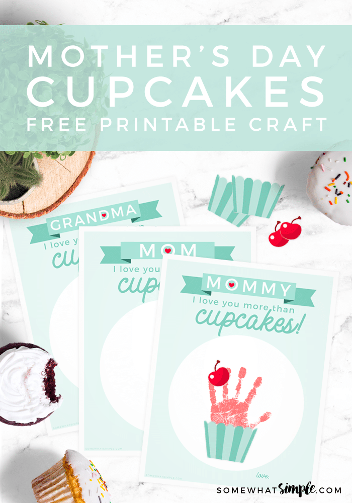 Make this adorable cupcake handprint craft for a Mother's Day gift! Free printables with versions for Mom, Mommy and Grandma! #handprint #gift #craft #mothersday #grandma via @somewhatsimple