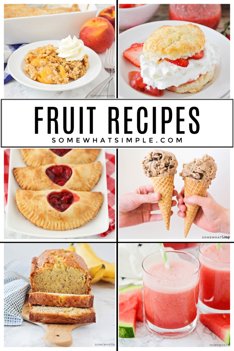 collage of recipes made with fruit