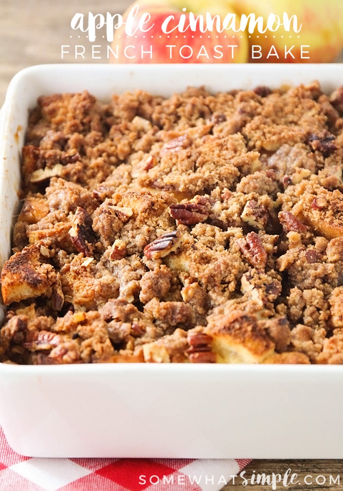 This delicious apple cinnamon french toast bake is the perfect fall breakfast. Filled with juicy apples and topped with a sweet cinnamon streusel, it's perfect for a special occasion! #easyfrenchtoastbake #overnightfrenchtoastbake #frenchtoastbake #frenchtoastbakerecipe #fallbreakfastrecipe via @somewhatsimple