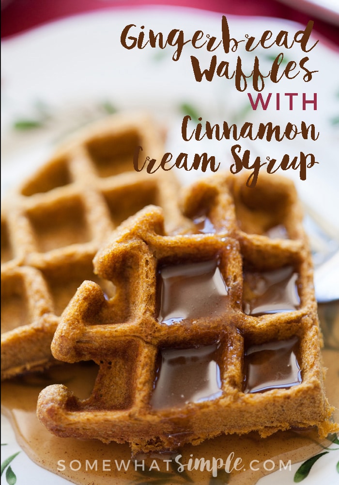 Food - These comforting and flavorful Gingerbread Waffles with Cinnamon Cream Syrup will become a yearly holiday tradition!
