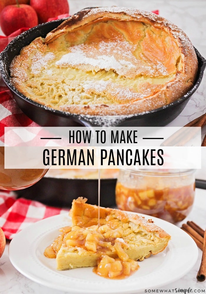 German Pancakes are light and fluffy and taste delicious! They are made with just a few ingredients you probably have on hand and they couldn't be any easier to make! via @somewhatsimple