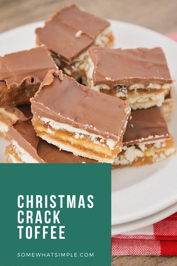 Christmas crack toffee is a simple recipe that is one of my family's favorite Christmas treats! Made with club crackers, brown sugar and chocolate, this salty sweet dessert is addictingly delicious! These easy toffee recipe will quickly become your favorite toffee recipe this holiday season. via @somewhatsimple