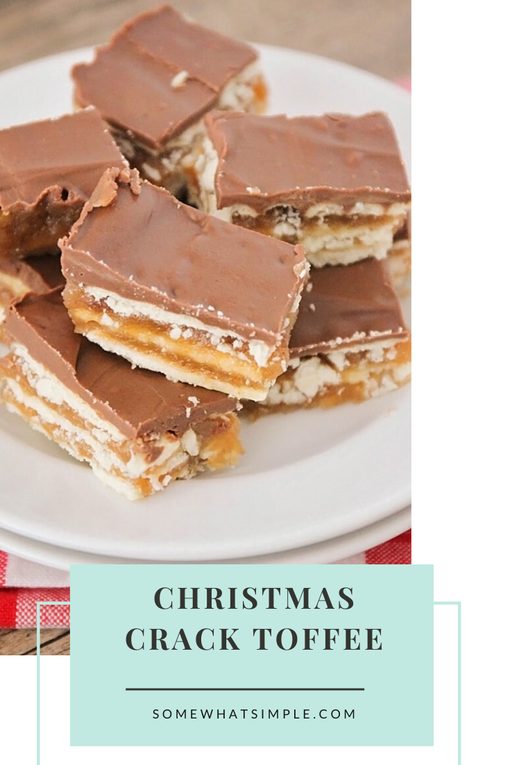 Christmas crack toffee is a simple recipe that is one of my family's favorite Christmas treats! Made with club crackers, brown sugar and chocolate, this salty sweet dessert is addictingly delicious! These easy toffee recipe will quickly become your favorite toffee recipe this holiday season. via @somewhatsimple