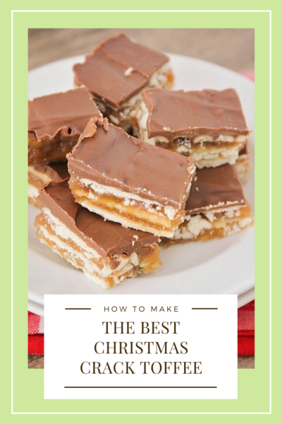 Christmas Crack Recipe (Club Cracker Toffee) | Somewhat Simple