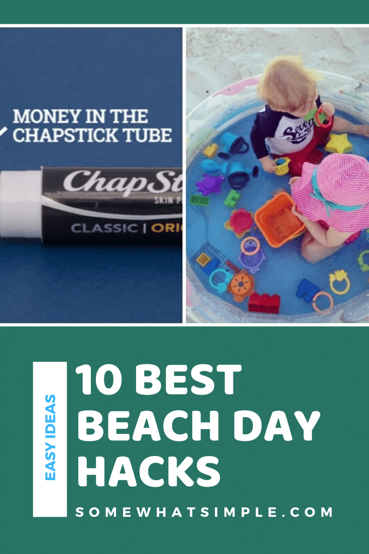 These 10 beach hacks will make your next trip to the beach so much easier! This simple tips will make your day at the beach so much nicer. #beachhacks #familytravel #familyvacation #beachhacksforbabies #beachhacksforkids via @somewhatsimple