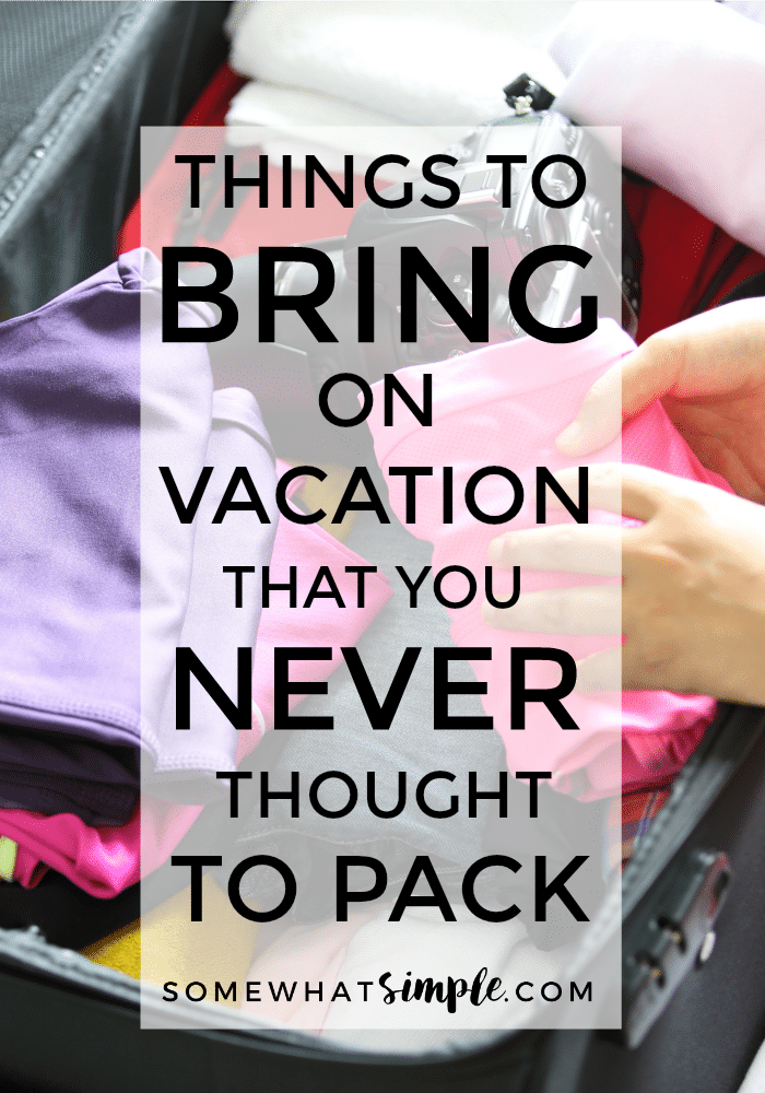 Don't you hat going on vacation only to realize you forgot something? With this list of ideas, you'll never have that problem again. From trash bags to duct tape, a power strip and more! Here is a list of things to pack in your suitcase that could save you some time and sanity on your next vacation! Now you can rest assured that you'll have everything you'll need for your next vacation. via @somewhatsimple