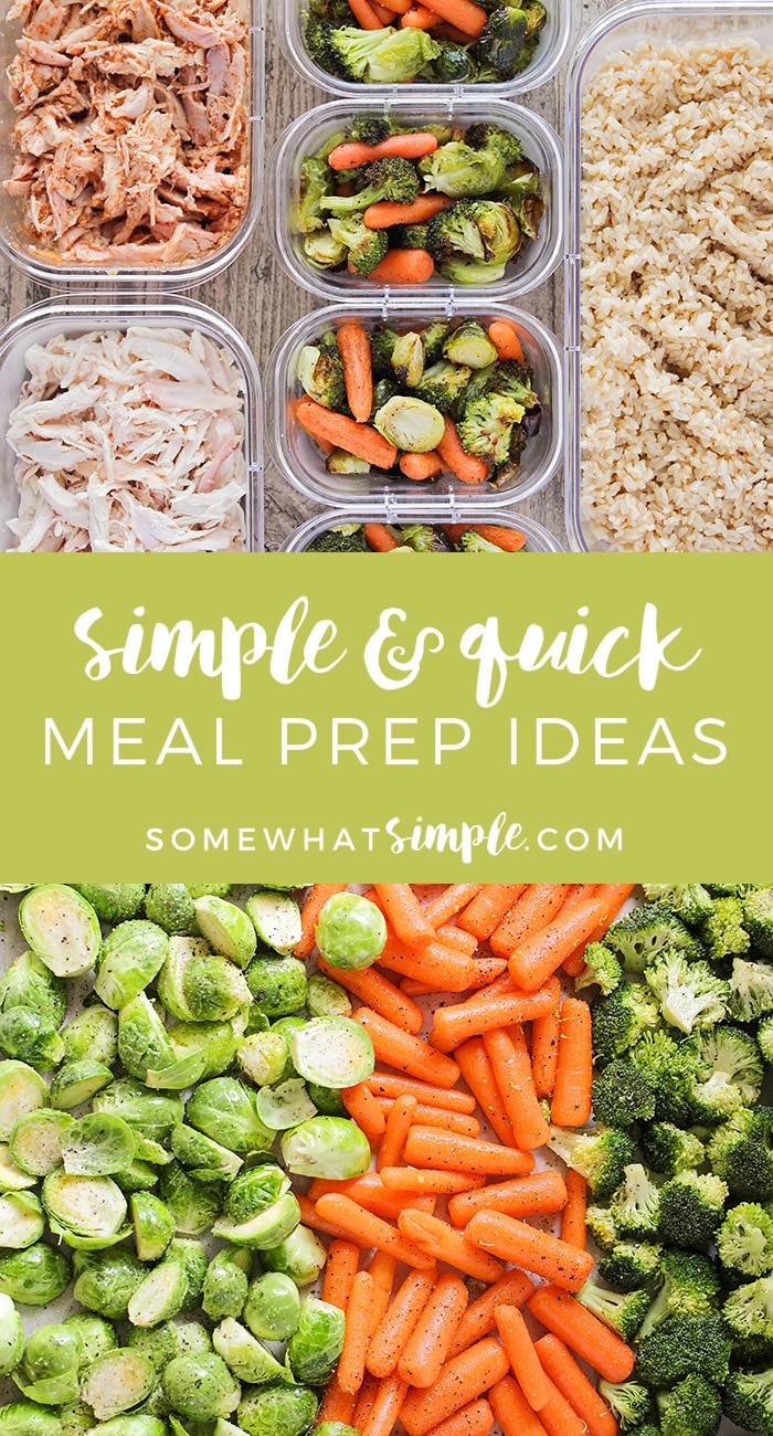 These simple and quick meal prep ideas make putting dinner on the table so much easier. Just an hour's worth of prep time saves you time all week long! via @somewhatsimple