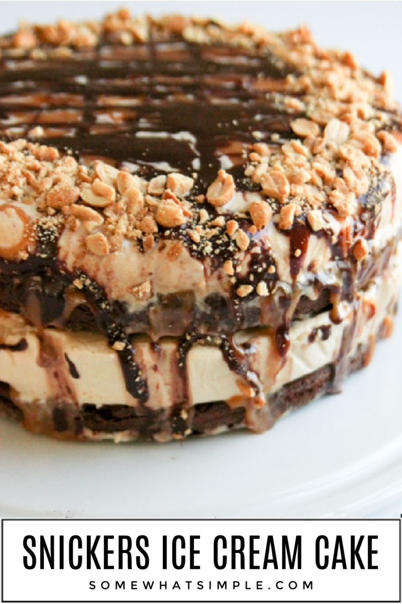 Homemade Snickers Ice Cream Cake