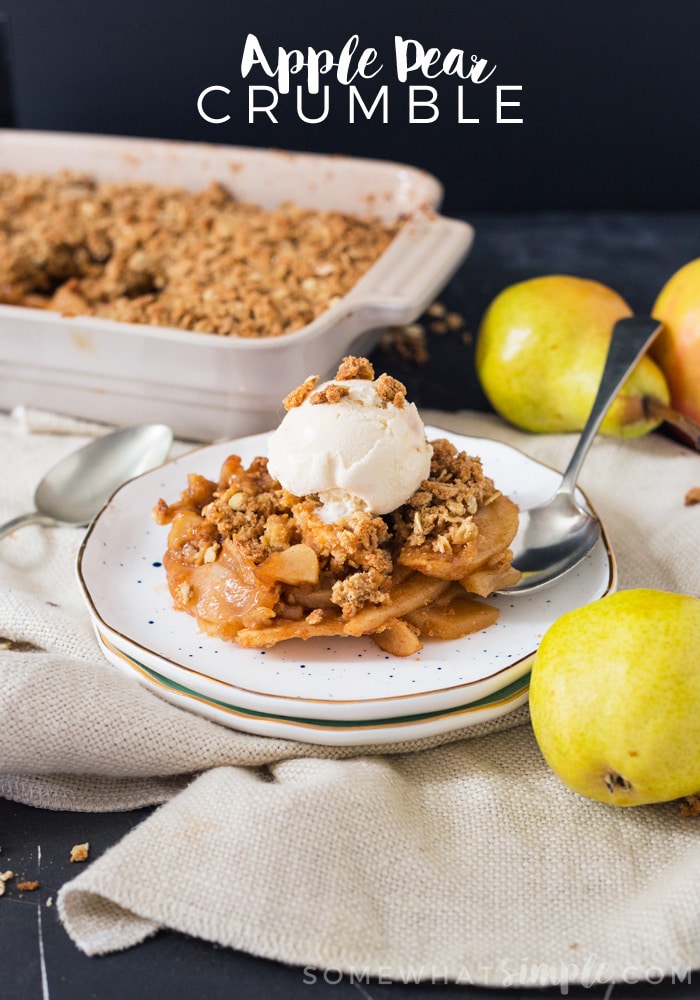 This Pear Apple Crumble is the perfect dessert for those cooler Fall nights! #dessert #fall, #applecrumble via @somewhatsimple