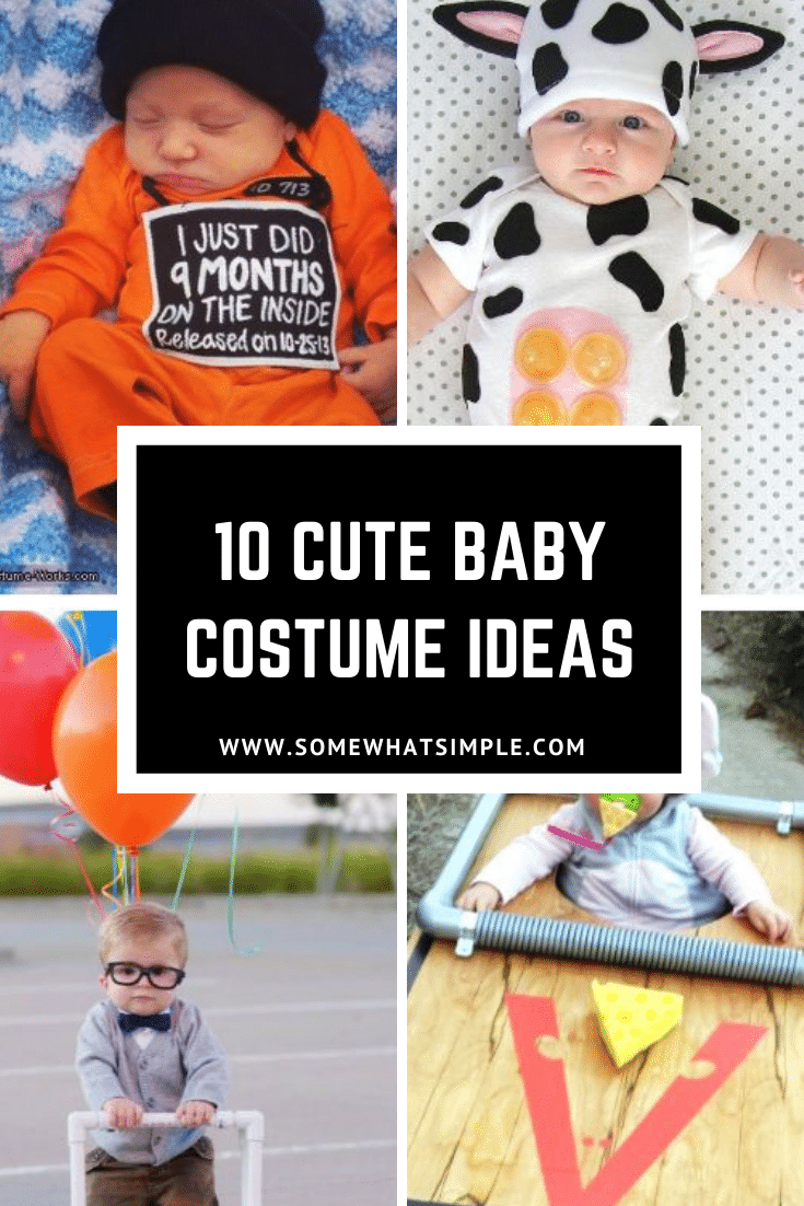 Here are 10 of our favorite diy baby costumes ideas for Halloween. These ideas are so adorable and cute, your baby will be the talk of the neighborhood this Halloween. #cutebabycostumes #babycostumeideas #diyhalloweencostumes #babyhalloweencostumes #easydiybabycostumes via @somewhatsimple