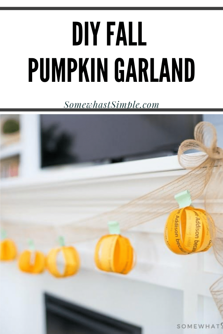 Not all Halloween and Fall decorations have to be scary! This fall garland is a cute decoration that the whole family can help create! Write down things you love about someone special and then hang the pumpkin garland where everyone can enjoy it. #FallDecorations #FallGarland #fallpumpkingarland #diyfalldecor #easyfalldecoridea via @somewhatsimple