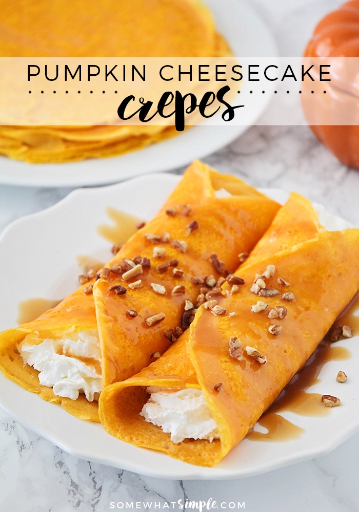 Pumpkin crepes are super delicious and an easy recipe to make! They're made with a delicious cream cheese filling, your breakfast cravings are about to be satisfied like never before! It's the perfect fall breakfast recipe! #pumpkincrepes #pumpkincrepefilling #howtomakepumpkincrepes #pumpkincrepescheesecakefilling #easypumpkincrepesrecipe via @somewhatsimple