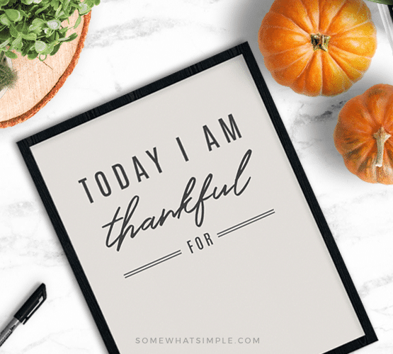 today I am thankful for free printable