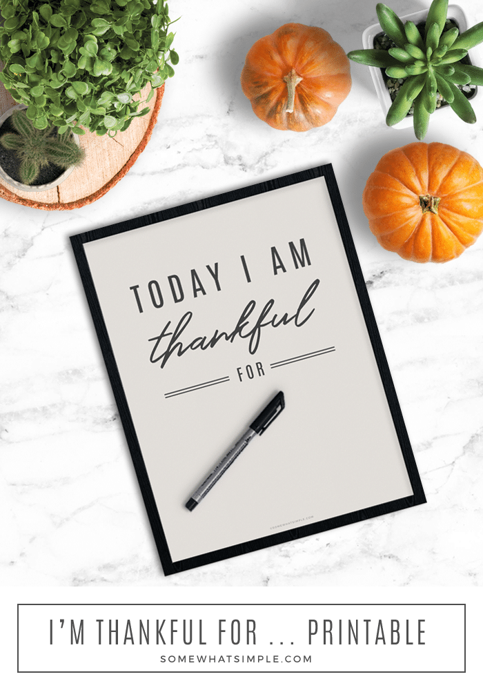 today-i-am-thankful-for-free-printable-somewhat-simple