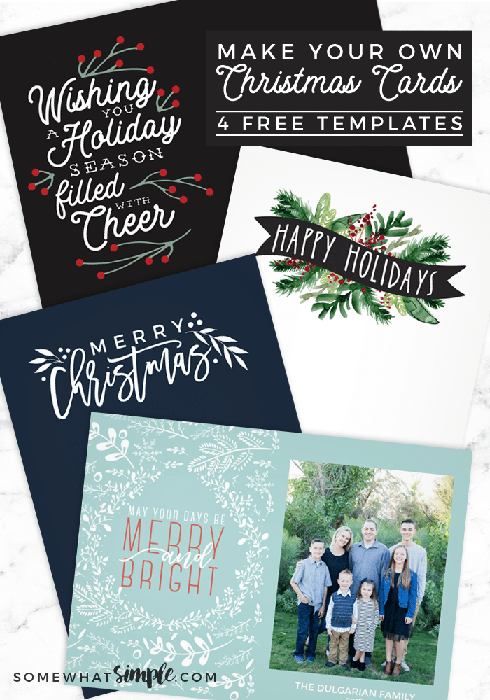 Save time and money by making your own Photo Christmas Cards! Here are a few FREE Christmas Card Templates to make it even easier on you. (You're welcome!) via @somewhatsimple