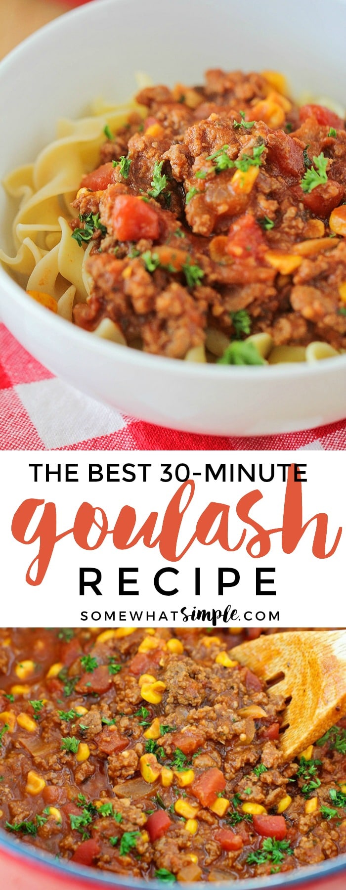 Easy Goulash The BEST Homemade Goulash Recipe