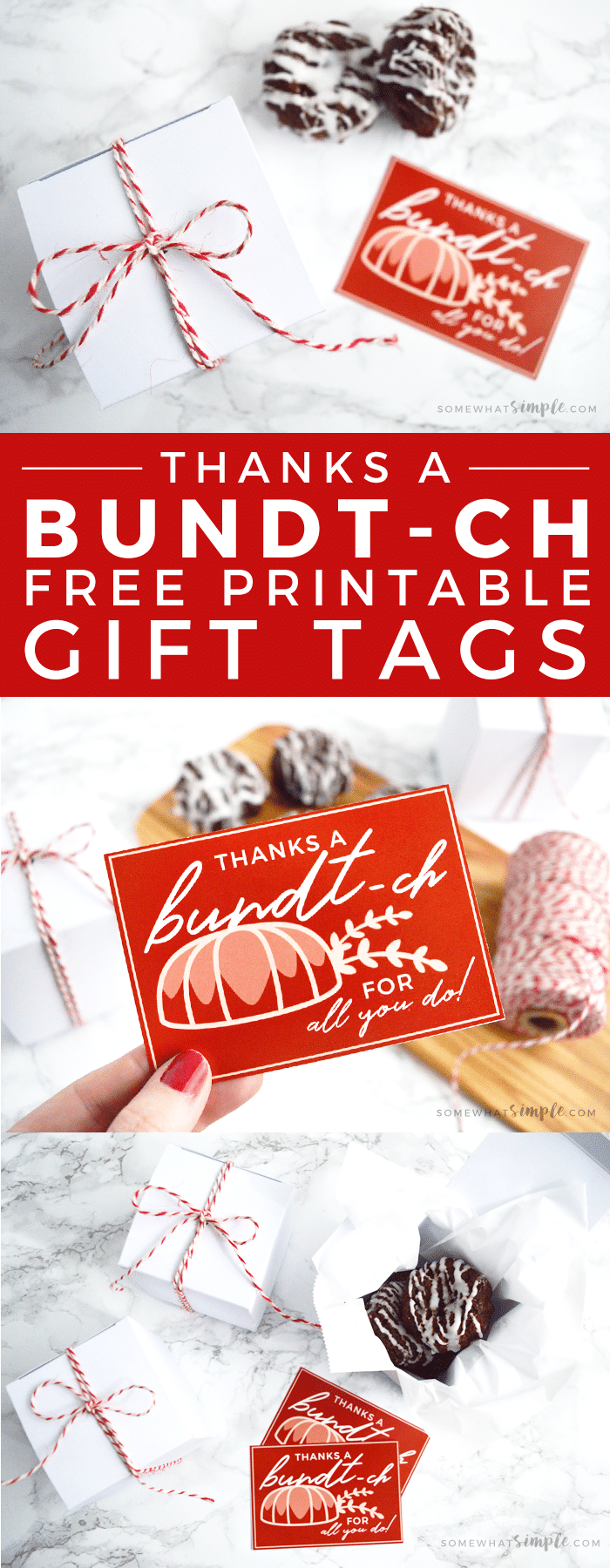 Our bundt cake thank you printables make fun gifts and are a SWEET way to say, "Thanks a Bunch!" via @somewhatsimple