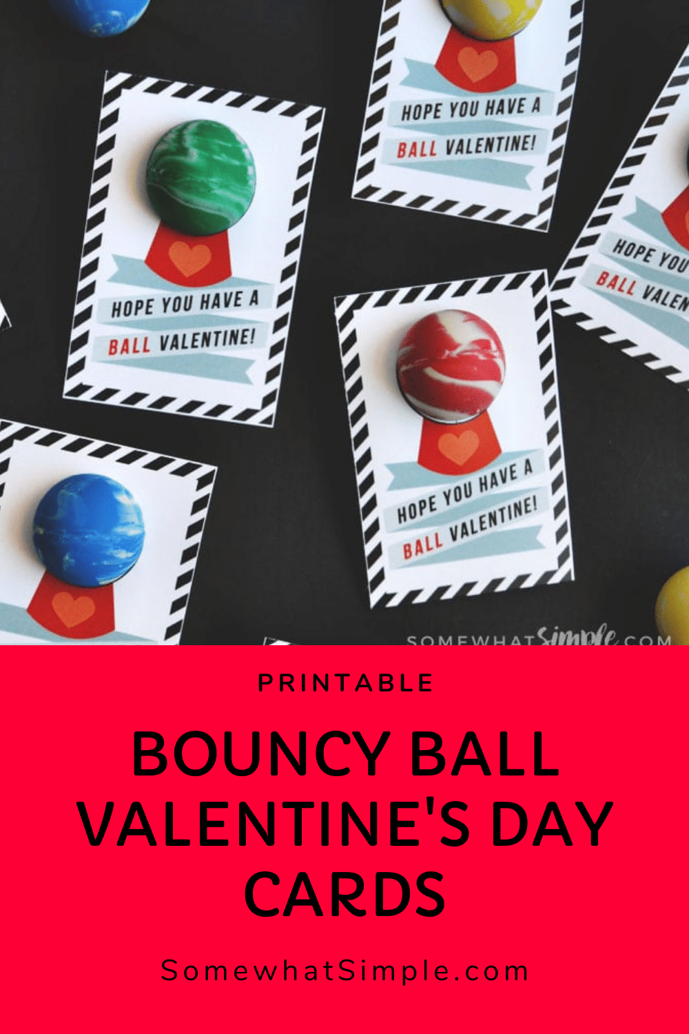 If simple, inexpensive, easy, and totally cute are on your checklist for school valentines this year, then start dancing, because these bouncy ball valentines meet all those requirements! They're perfect to throw together at the last minute too! via @somewhatsimple