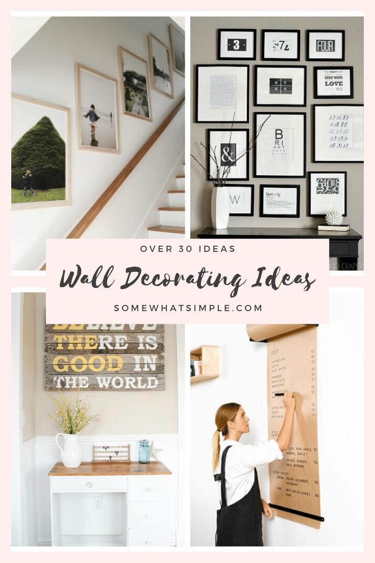 Today we're featuring some of our favorite wall decor ideas to help make your blank walls beautiful! These DIY Ideas Are Easy To Do And Perfect For Any Budget. With over 30 ideas to choose from, there's something you're guaranteed to love! #walldecor #interiordesignideas #interiordecorating #wallhanging #easydiy via @somewhatsimple