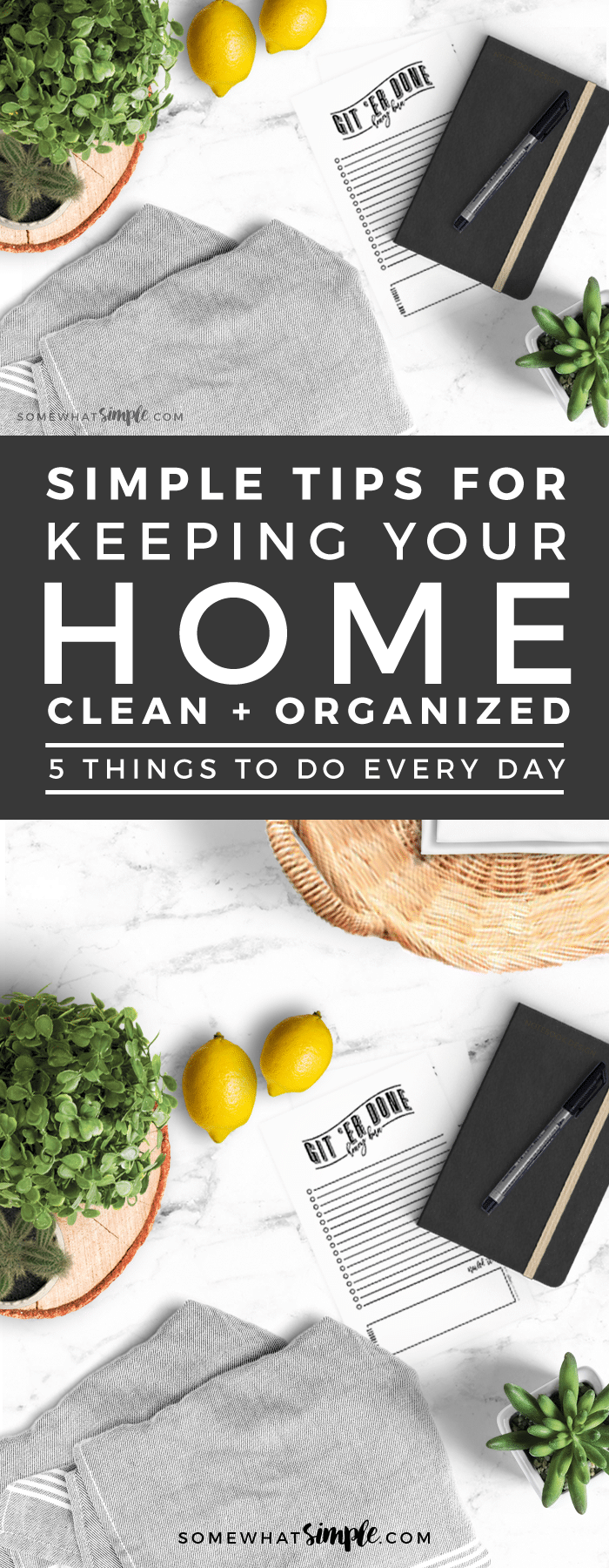 How to keep your house clean simply by doing 5 EASY tasks each day! via @somewhatsimple