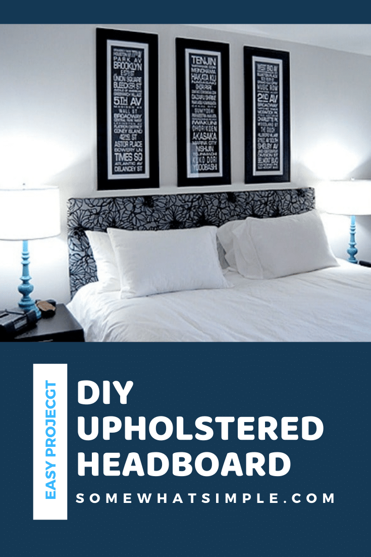 This DIY upholstered headboard tutorial is so easy anyone can do it. The best thing about it, is that you can customize it to fit any size bed. Plus, there is no sewing required to make it! With step by step instructions, you'll have a new headboard made in no time! via @somewhatsimple