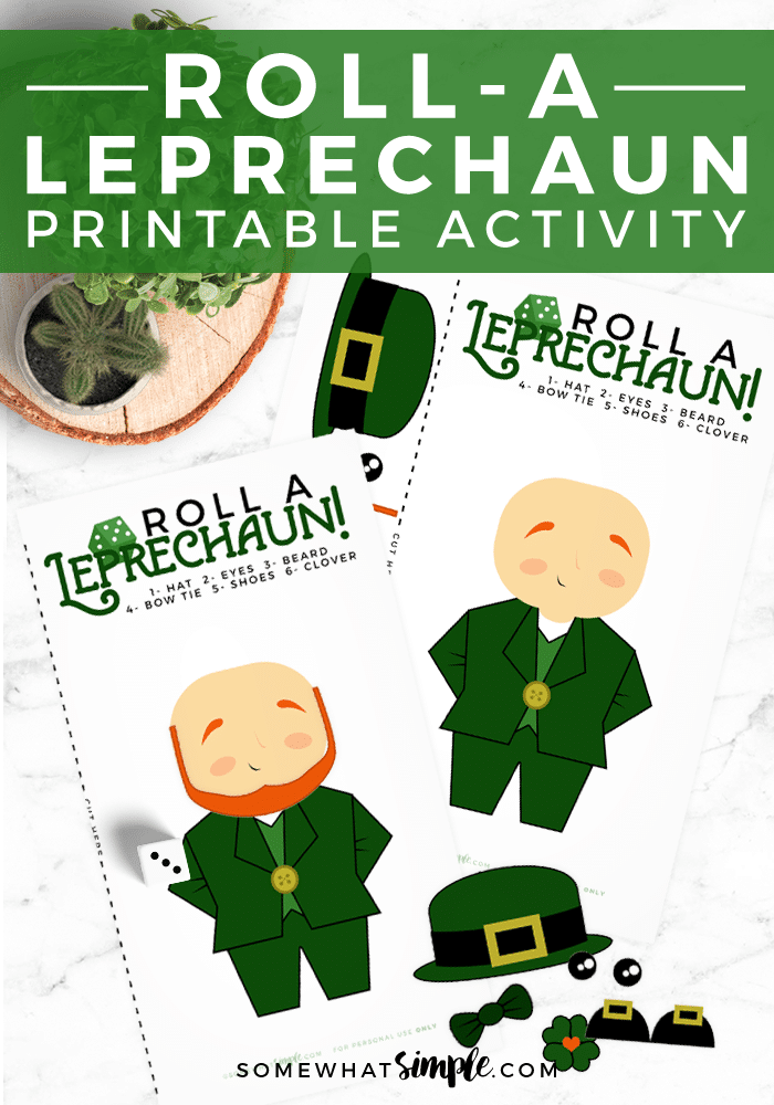 Get ready for a night of family fun with some simple Leprechaun Games! This Roll A Leprechaun Dice Activity can't get any easier to prepare and play. The game is perfect for both kids and adults! via @somewhatsimple