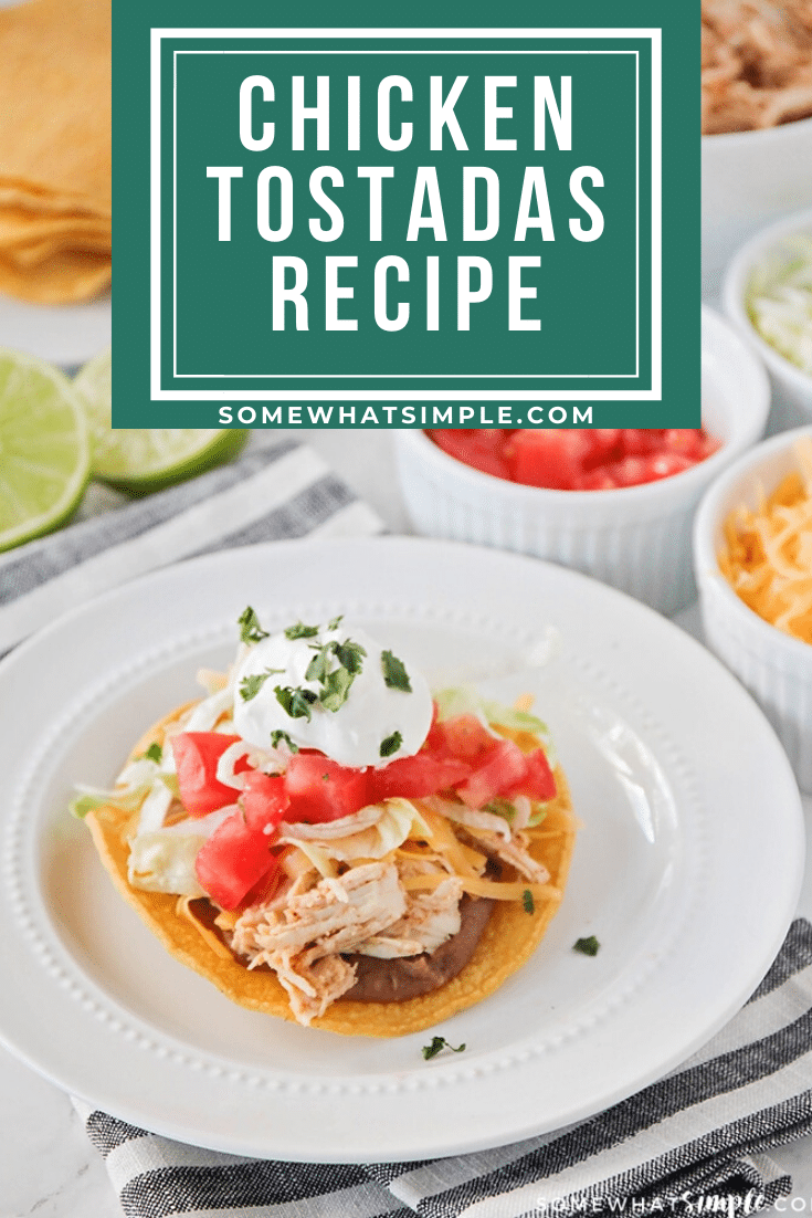 These honey and lime chicken tostadas are AMAZING!  This deliciously meal is easy to make and this deliciously flavored chicken can be used in any of your favorite Mexican-inspired recipes! #chickentostadas #honeylimechickentostadas #mexicanchickentostadas #easychickentostadarecipe #mexicandinneridea via @somewhatsimple