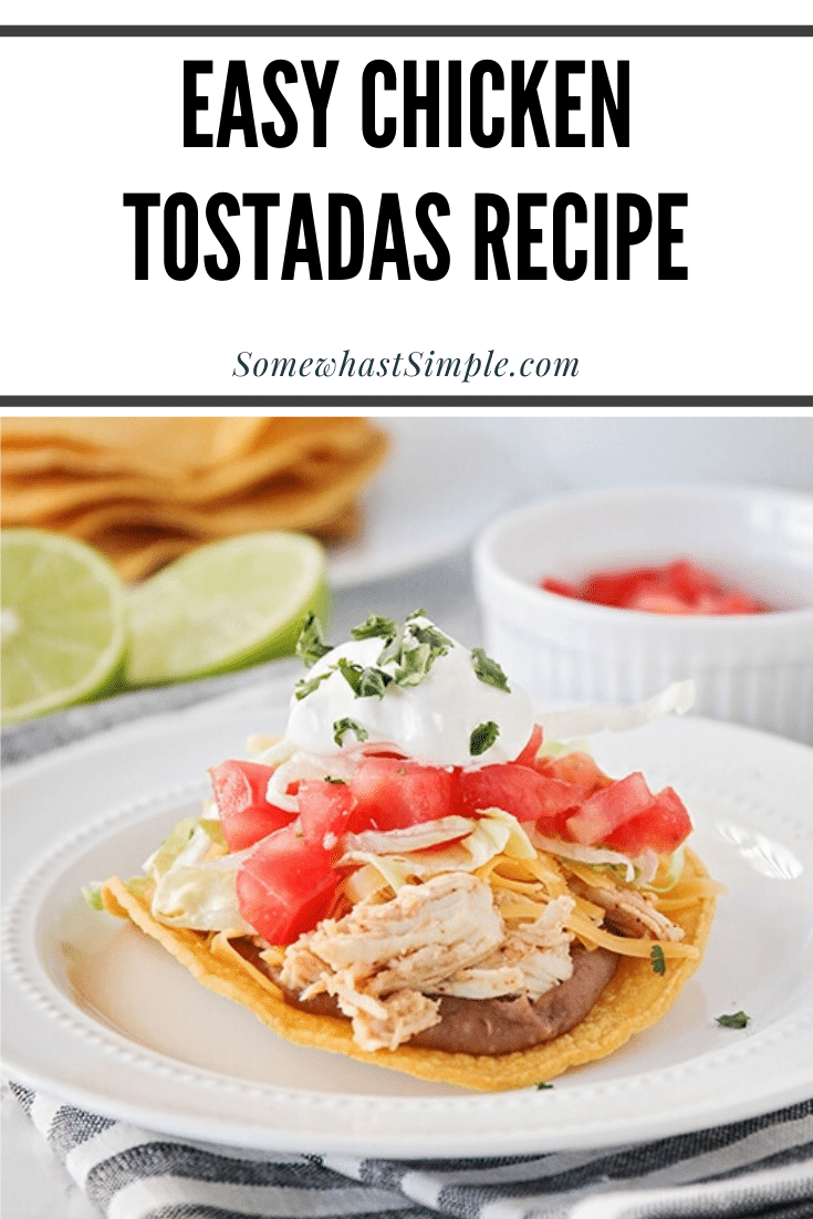 These honey and lime chicken tostadas are AMAZING!  This deliciously meal is easy to make and this deliciously flavored chicken can be used in any of your favorite Mexican-inspired recipes! #chickentostadas #honeylimechickentostadas #mexicanchickentostadas #easychickentostadarecipe #mexicandinneridea via @somewhatsimple