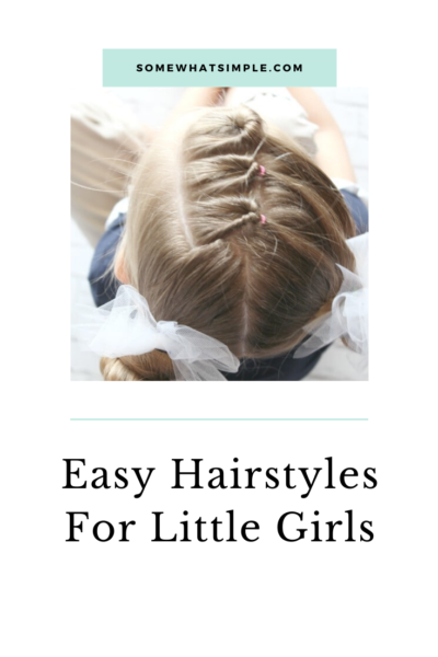 10 Easy Little Girls Hairstyles Ideas You Can Do In 5