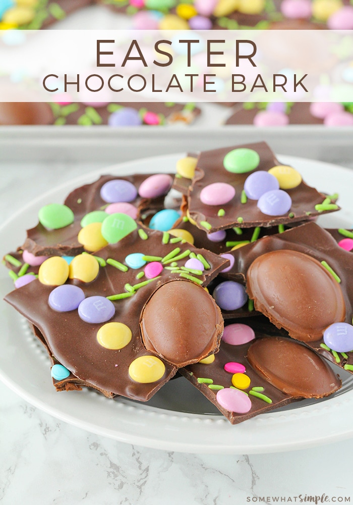 If you've never made chocolate bark before, you are in for a special treat! This Easter chocolate bark recipe is not only super easy to make, it can also be customized to match any season or holiday of the year!  I promise you'll absolutely love this fun dessert!  #chocolatebarkrecipe #easterchocolatebark #easychocolatebarkrecipe #howtomakechocolatebark #holidaychocolatebark via @somewhatsimple