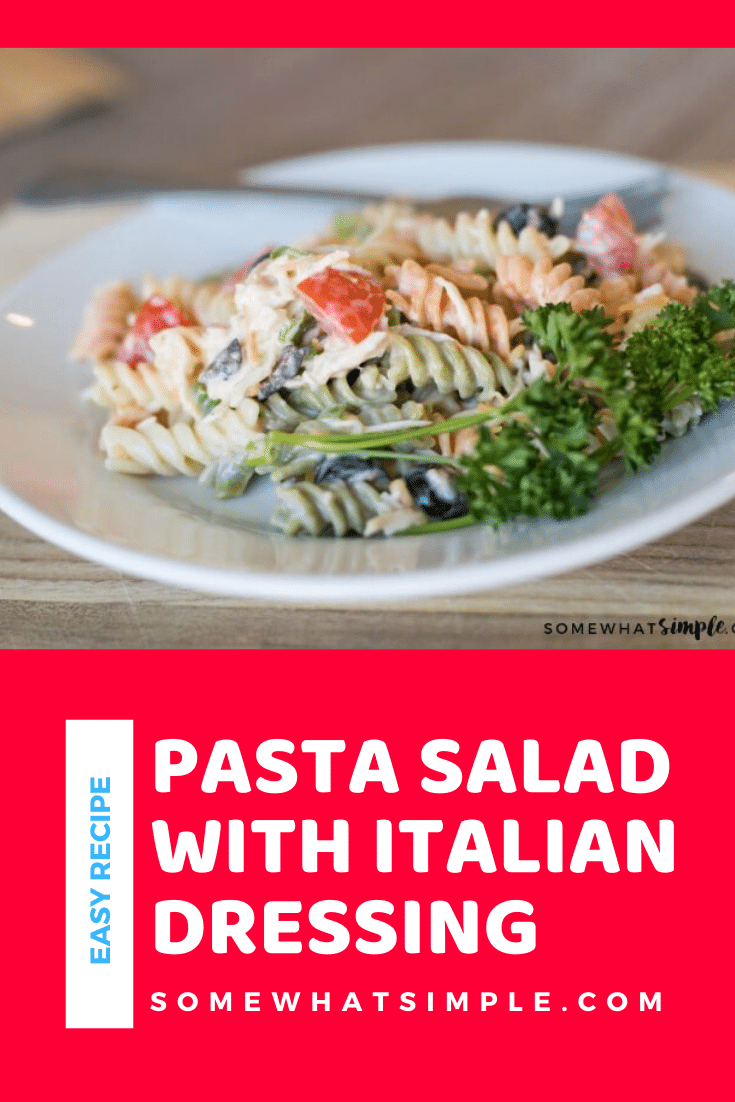 This delicious pasta salad recipe made with Italian dressing has quickly become a family favorite! It is one of the easiest recipes to make and the flavor is amazing!  Simply cook the pasta and toss in a few basic ingredients and you're ready to go. #pastasaladrecipe #bbqrecipe #sidedish #bestpastasalad #pastasaladitaliandressing via @somewhatsimple