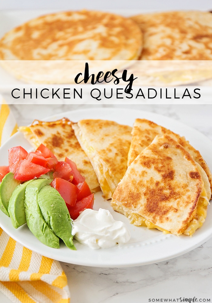 This cheesy chicken quesadilla recipe is simple and delicious! A no-stress meal for a busy weeknight dinner or snack that everyone will enjoy. #chickenquesadilla #easylunchidea #cheesychickenquesadilla #easyquesadillarecipe #classicquesadillarecipe via @somewhatsimple