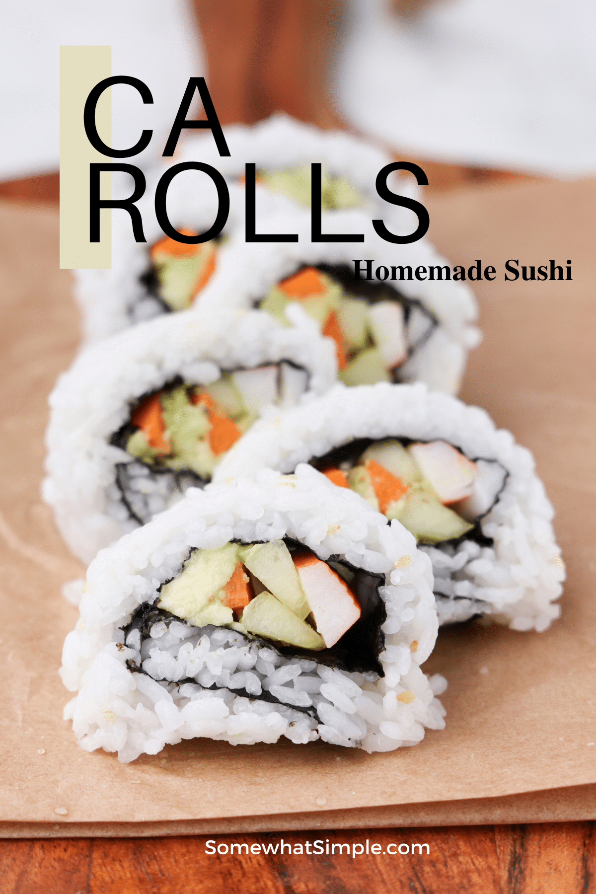 This sushi favorite is full of flavor and easy to make. If you're a sushi pro or a newbie, our California Roll recipe is sure to impress! via @somewhatsimple