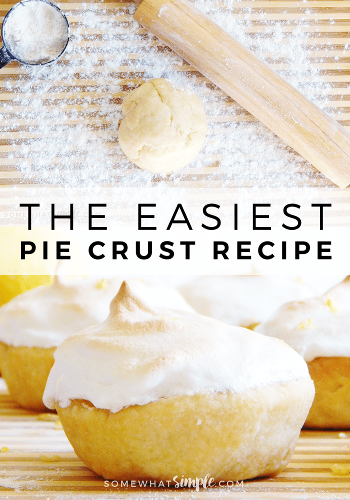 If you've never made your own homemade pie crust, you are in for a delicious treat! This is the BEST pie crust recipe, and it happens to be SUPER easy too! #piecrustrecipeeasy #piecrust #easyrecipe #dessertrecipes #howtomake via @somewhatsimple