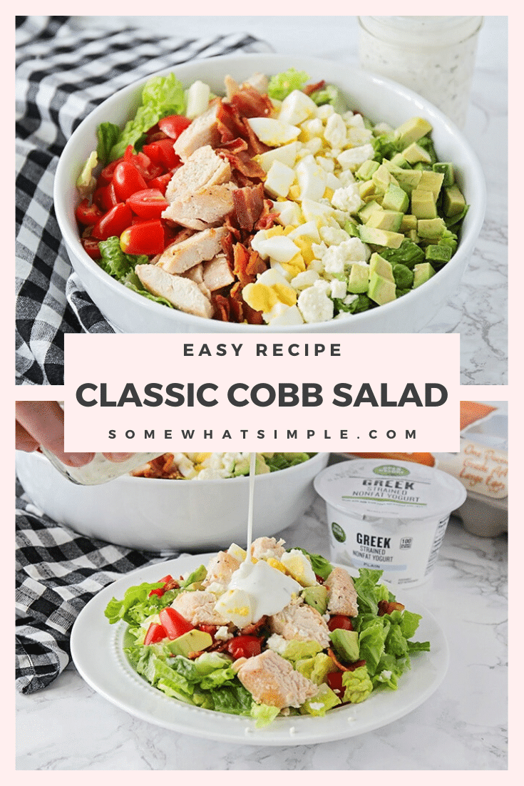 This classic Cobb salad is so fresh and delicious, and is the perfect summer meal! It's loaded with chicken, bacon, avocado, eggs and more, easy to make and tastes incredible! Top it with the a homemade ranch dressing and it won't get any better than this! #cobbsalad #homemadedressing #cobbsaladrecipe #bestcobbsalad #howtomakeacobbsalad via @somewhatsimple